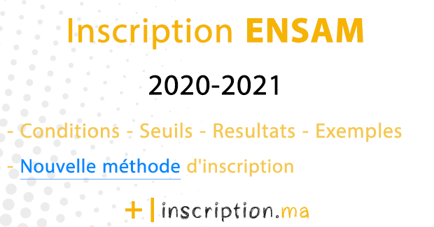 inscription concours ENSAM 2020-2021